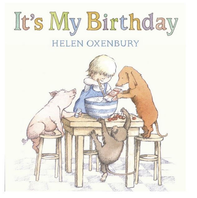 It's my birthday | Helen Oxenbury (1938-....). Auteur