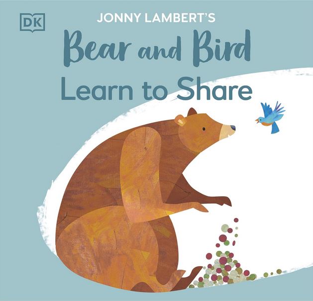 Bear and bird learn to share | Jonny Lambert. Auteur