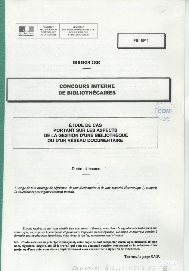 Concours interne de bibliothécaires : session 2020 : étude de cas portant sur les aspects de la gestion d'une bibliothèque ou d'un réseau documentaire : [sujet] | France. Ministère de l'éducation nationale et de la jeunesse