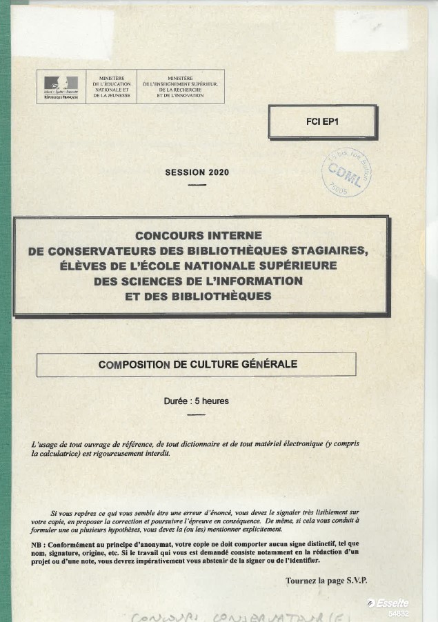 Concours interne de conservateurs des bibliothèques stagiaires, élèves de l'école nationale supérieure des sciences de l’information et des bibliothèques : session 2020 : composition de culture générale : [sujet] | France. Ministère de l'éducation nationale et de la jeunesse