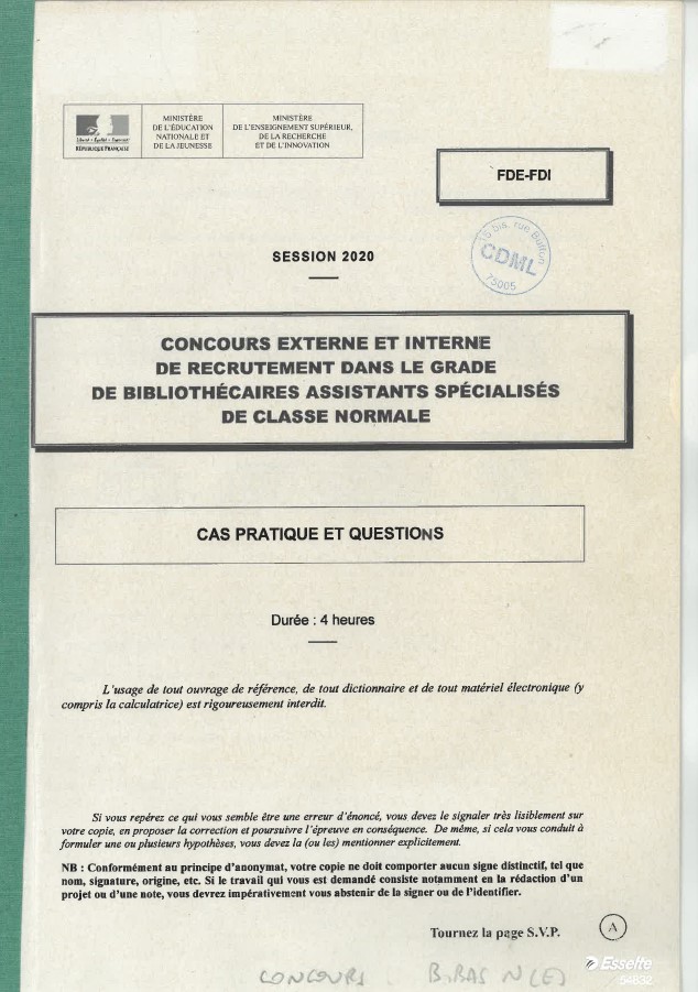 Concours externe et interne de recrutement dans le grade de bibliothécaires assistants spécialisés de classe normale : session 2020 : cas pratique et questions : [sujet] | France. Ministère de l'éducation nationale et de la jeunesse