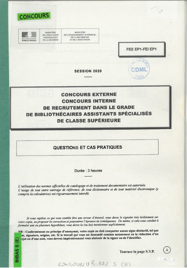 Concours externe, concours interne de recrutement dans le grade de bibliothécaires assistants spécialisés de classe supérieure : session 2020 : cas pratique et questions : [sujet] | France. Ministère de l'éducation nationale et de la jeunesse