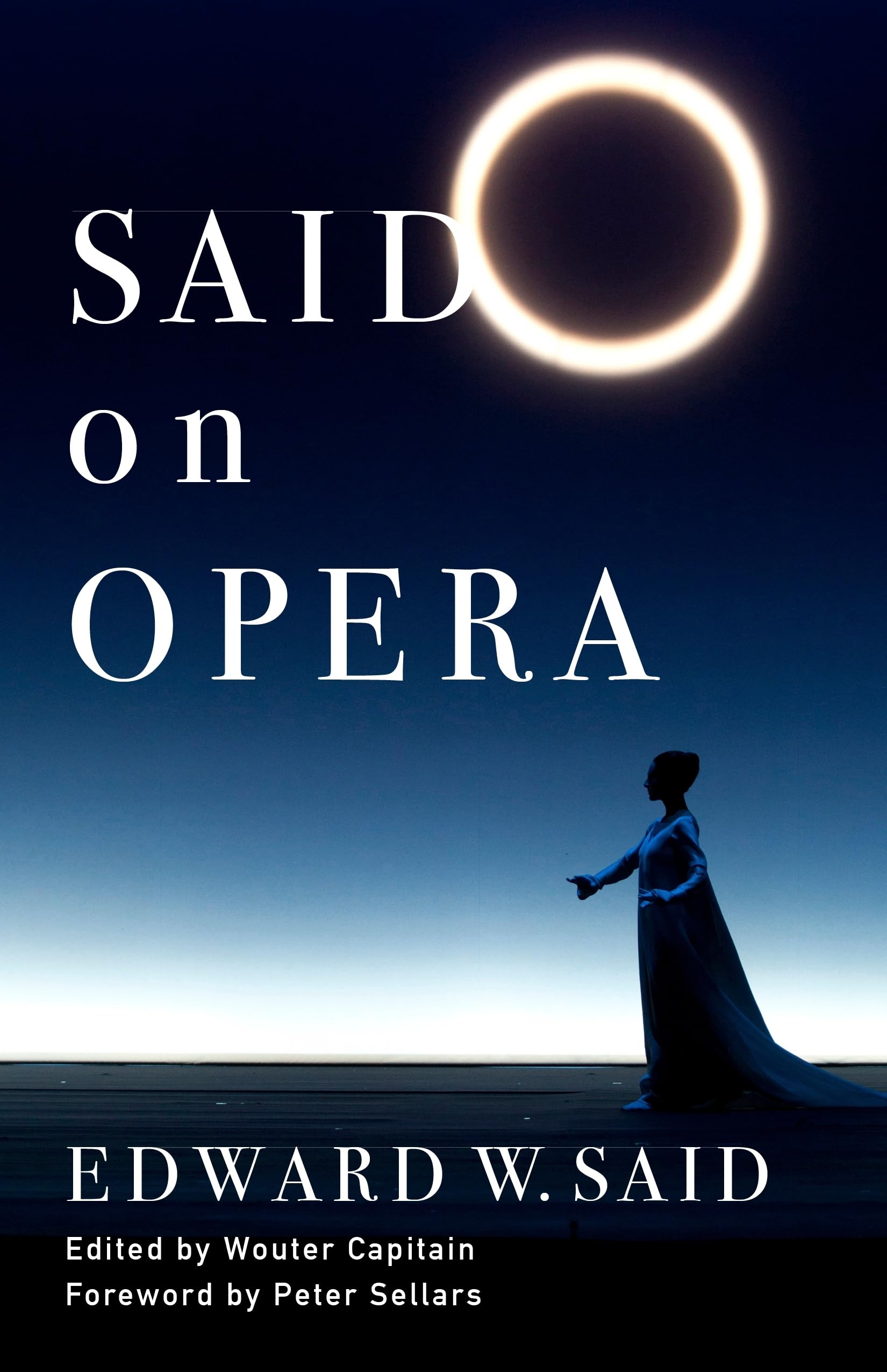 Said on opera | Edward W. Said (1935-2003). Auteur