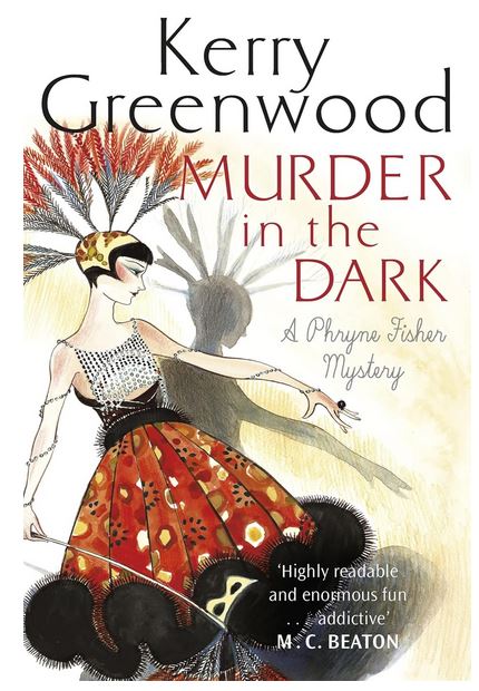 Murder in the dark | Kerry Greenwood (1954-....). Auteur