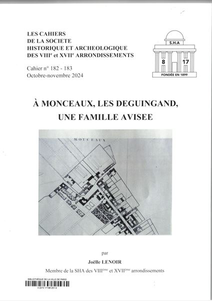 A Monceaux, les Deguingand, une famille avisée. 2ème partie | Joëlle  Lenoir. Auteur