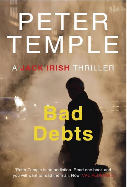 Bad debts | Peter Temple (1946-....). Auteur