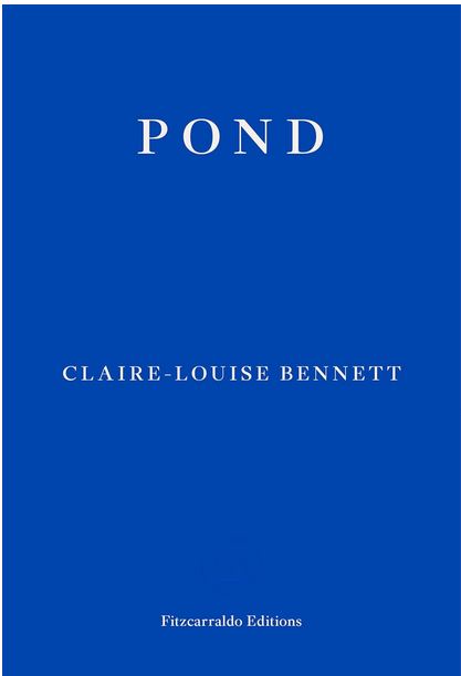 Pond | Claire-Louise Bennett. Auteur