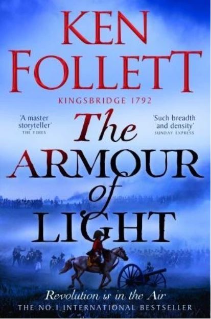 The armour of light | Ken Follett (1949-....). Auteur