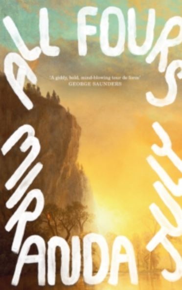 All fours | Miranda July (1974-....). Auteur