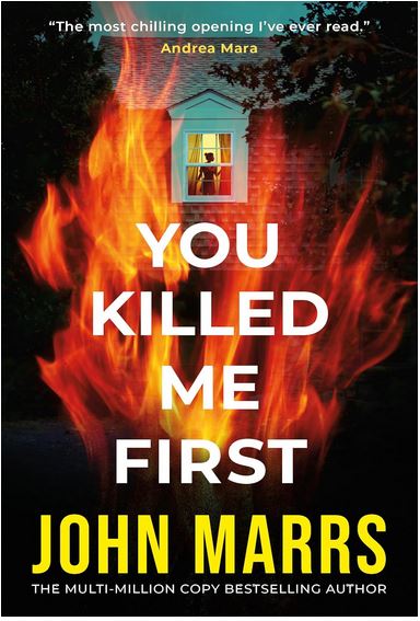 You killed me first | John  Marrs. Auteur