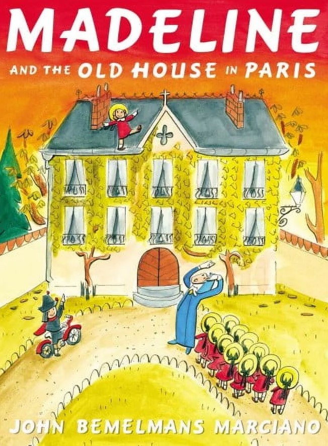 Madeline and the old house in Paris | John Bemelmans Marciano (1970-....). Auteur