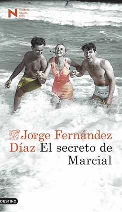 El secreto de Marcial | Jorge Fernández Díaz (1960-....). Auteur