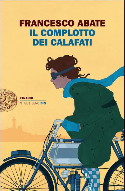 Il complotto dei Calafati | Francesco Abate (1964-....). Auteur
