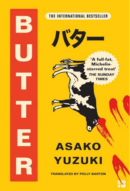 Butter | Asako Yuzuki (1981-....). Auteur