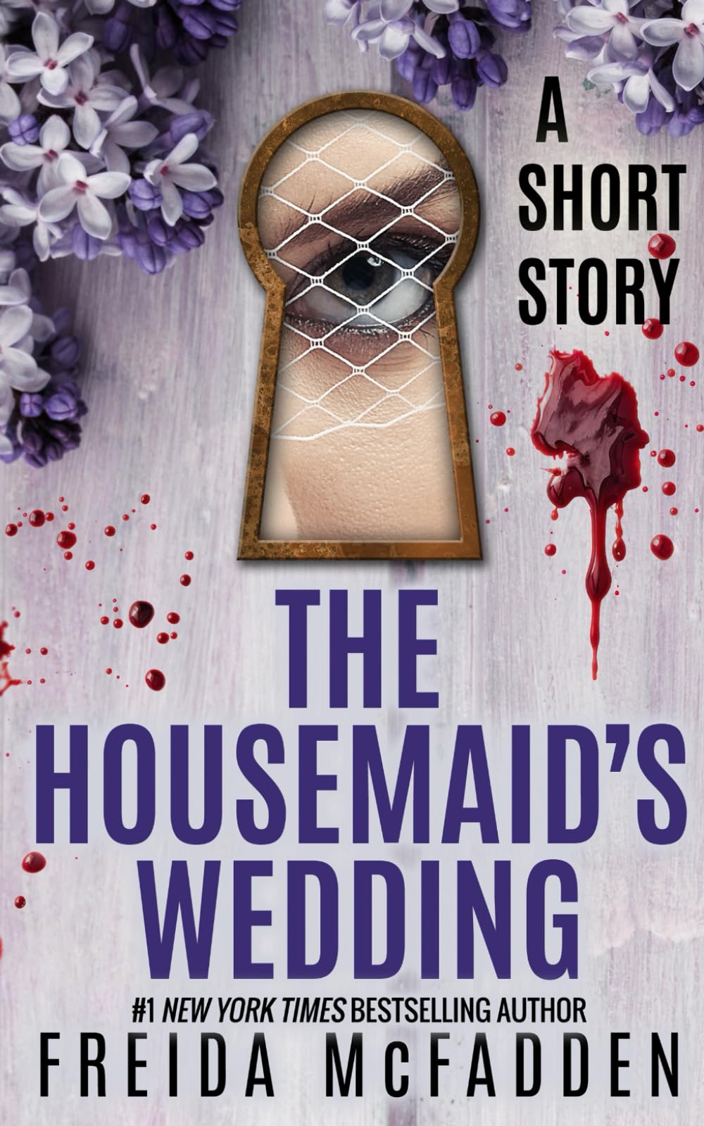 The housemaid's wedding  : a short story | Freida McFadden (1980-....). Auteur