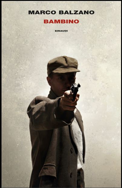 Bambino | Marco Balzano (1978-....). Auteur