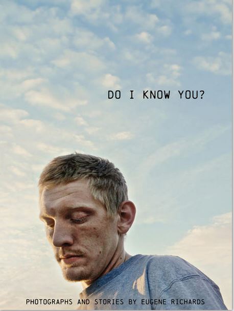 Do I know you ? | Eugene Richards (1944-....). Photographe