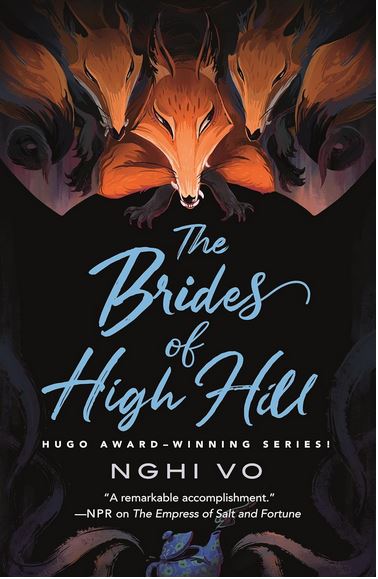 The brides of High Hill | Nghi Vo (1981-....). Auteur