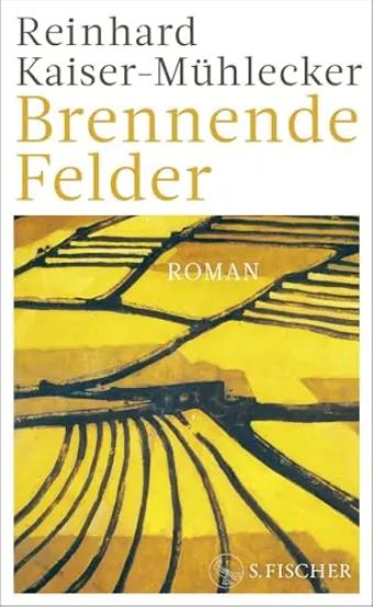Brennende Felder : roman | Reinhard Kaiser-Mühlecker (1982-....). Auteur