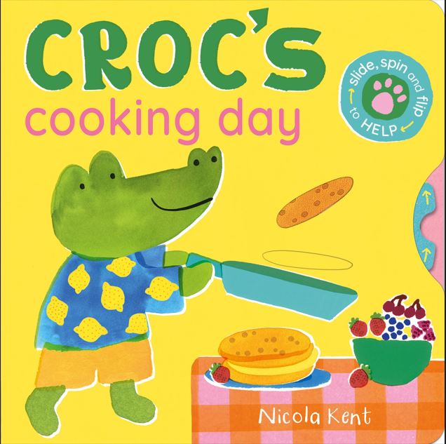 Croc's cooking day | Nicola  Kent. Auteur
