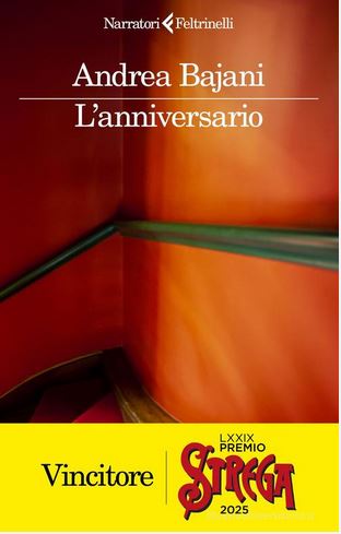 L'anniversario | Andrea Bajani (1975-....). Auteur