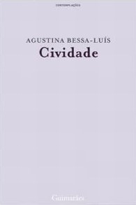 Cividade | Agustina Bessa Luís (1922-2019). Auteur