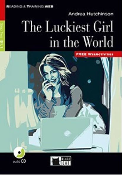 The luckiest girl in the world | Andrea M. Hutchinson. Auteur