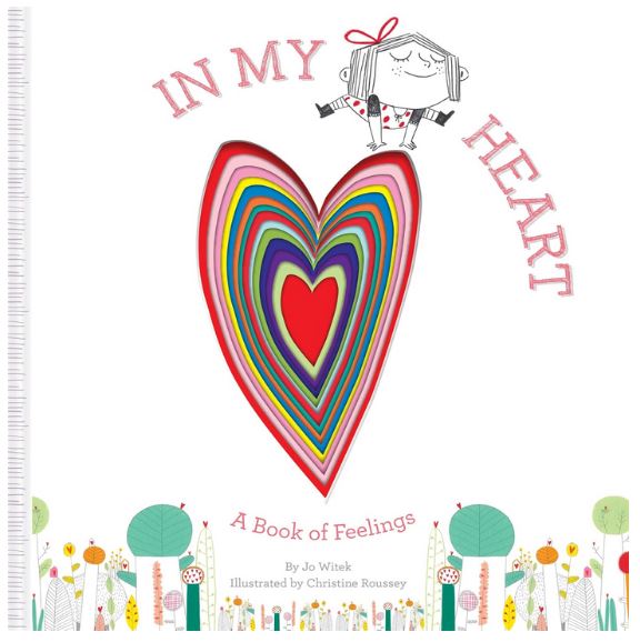 In my heart : a book of feelings | Jo Witek (1968-....). Auteur