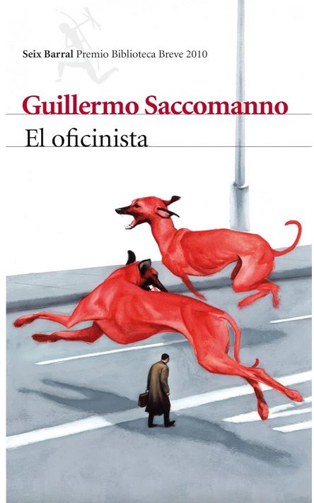 El oficinista | Guillermo Saccomanno (1948-....). Auteur