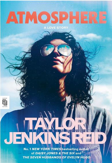 Atmosphere : a love story | Taylor Jenkins Reid (19..). Auteur
