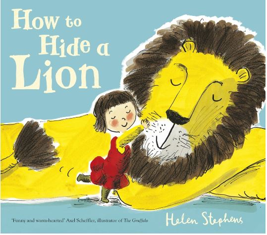 How to hide a lion | Helen Stephens (1972-....). Auteur