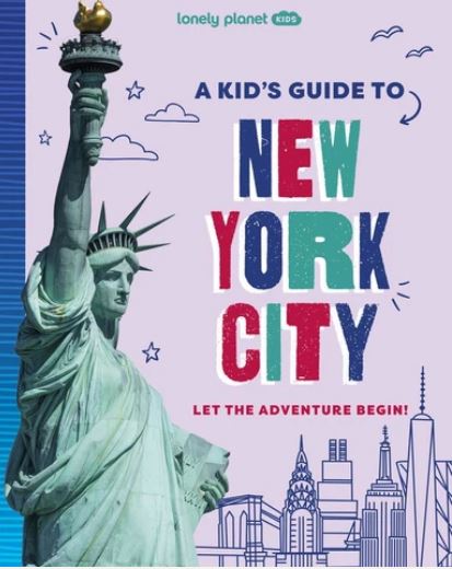 A kid's guide to New York City : let the adventure begin ! | Alexa Ward. Auteur