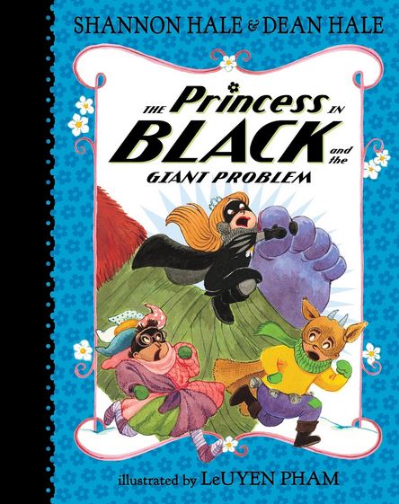 The princess in black and the giant problem | Shannon Hale. Auteur