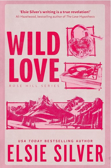 Wild love | Elsie Silver. Auteur