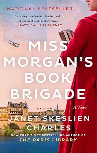Miss Morgan's book brigade : a novel | Janet Skeslien Charles (1971-....). Auteur