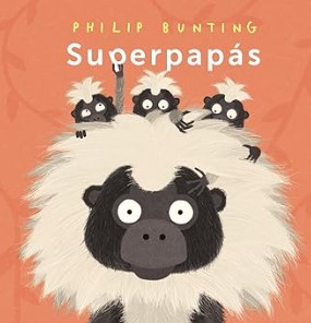 Superpapás | Philip Bunting. Auteur