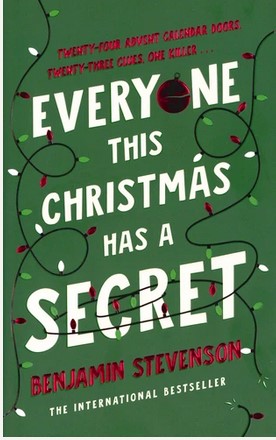 Everyone this Christmas has a secret | Benjamin Stevenson. Auteur