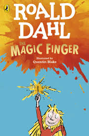 The magic finger | Roald Dahl (1916-1990). Auteur