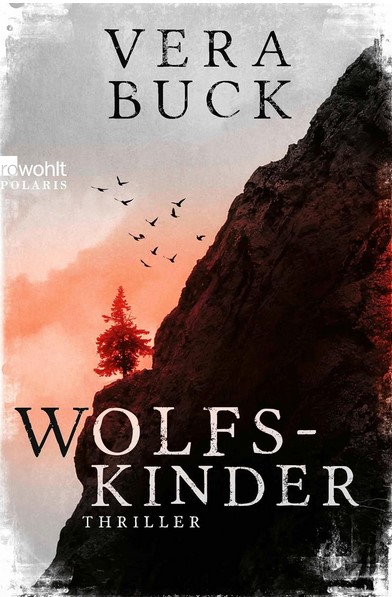 Wolfs-kinder : thriller | Vera Buck. Auteur