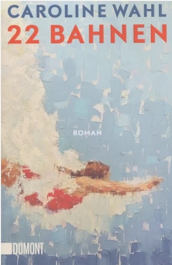 22 Bahnen : roman | Caroline Wahl (1995-....). Auteur