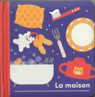 La maison | Danielle Mudd. Illustrateur