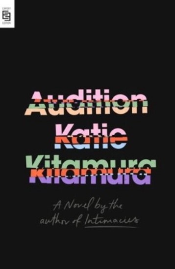 Audition | Katie M. Kitamura (1979-....). Auteur