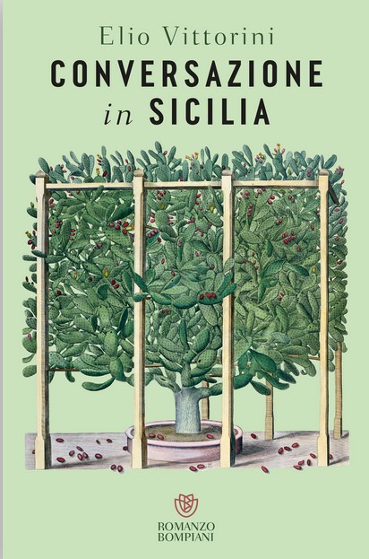 Conversazione in Sicilia | Elio Vittorini (1908-1966). Auteur