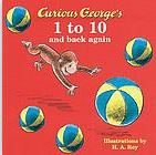 Curious George's : 1 to 10 and back again | Margret Rey (1906-1996). Auteur