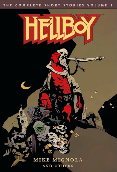 Hellboy : the complete short stories . Volume 1 | Mike Mignola (1960-....). Auteur