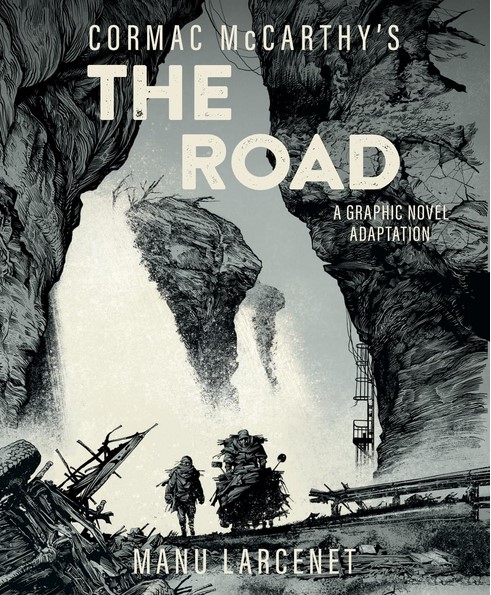 The road | Cormac McCarthy (1933-2023). Antécédent bibliographique
