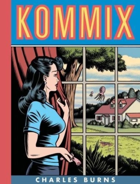 Kommix | Charles Burns (1955-....). Auteur