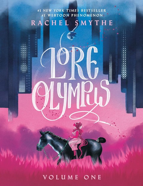 Lore Olympus. Volume One | Rachel Smythe. Auteur