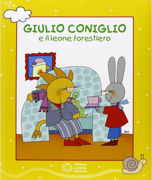 Giulio Coniglio e il leone forestiero | Nicoletta Costa (1953-....). Auteur
