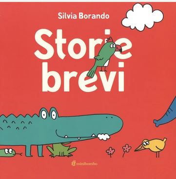 Storie brevi | Silvia Borando (1986-....). Auteur